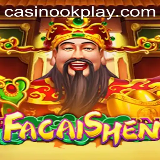 Discover FaCaiShen: An Inviting Journey with OKPLAY