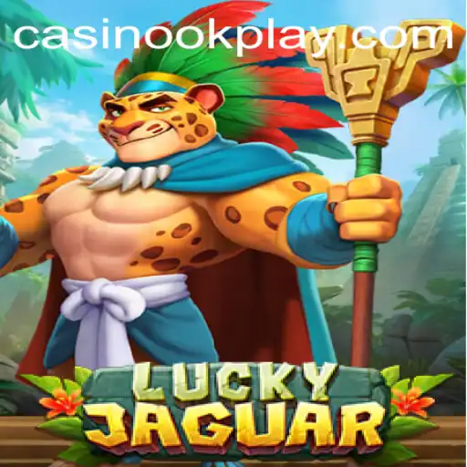 Exploring the Thrills of LuckyJaguar with OKPLAY